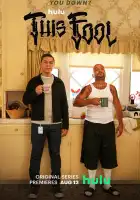  Этот дурак смотреть онлайн сериал 1-2 сезон 